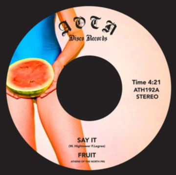 SAY IT | 7IN VINYL