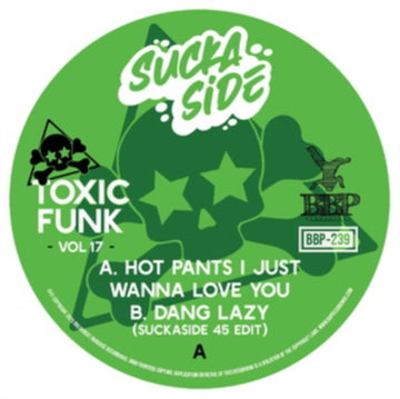 TOXIC FUNK VOL. 17 | 7IN VINYL