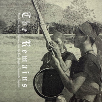 REMAINS: SHORT-RUN REGIONAL RELEASES FROM THE LAO PEOPLE'S DEMOCRATIC REPUBLIC | MUSIC CASSETTE