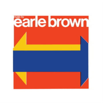 MUSIC BY EARLE BROWN | MUSIC CASSETTE