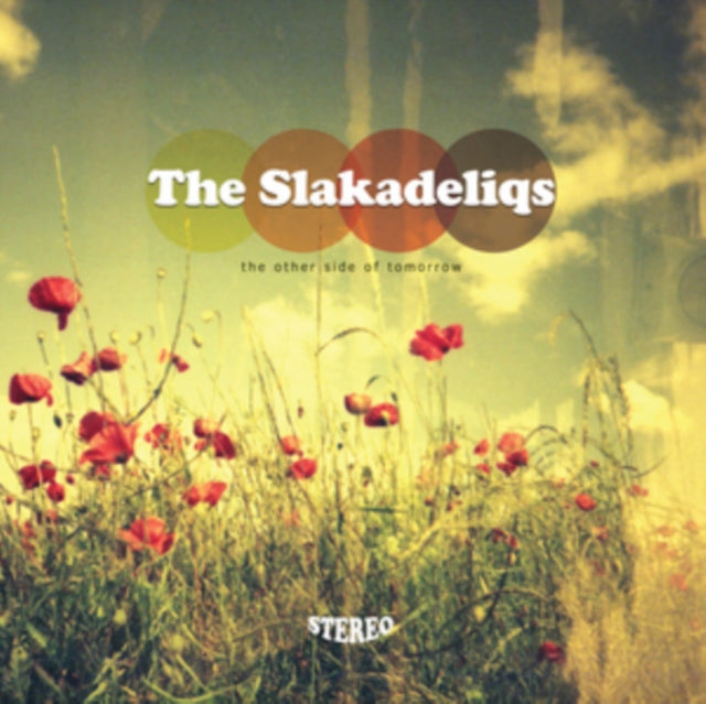 SLAKADELIQS | OTHER SIDE OF TOMORROW | VINYL RECORD (LP)