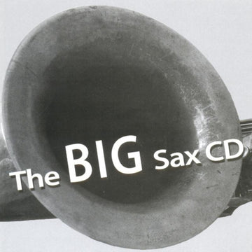 VARIOUS | BIG SAX CD THE | CD