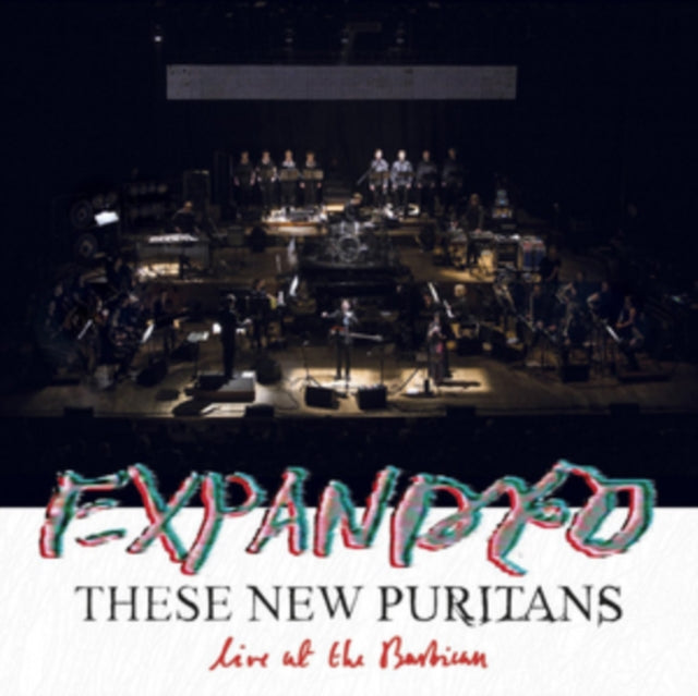 THESE NEW PURITANS | EXPANDED: LIVE AT THE BARBICAN | VINYL RECORD (LP)