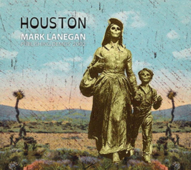 LANEGAN, MARK | HOUSTON: PUBLISHING DEMOS 2002 | VINYL RECORD (LP)
