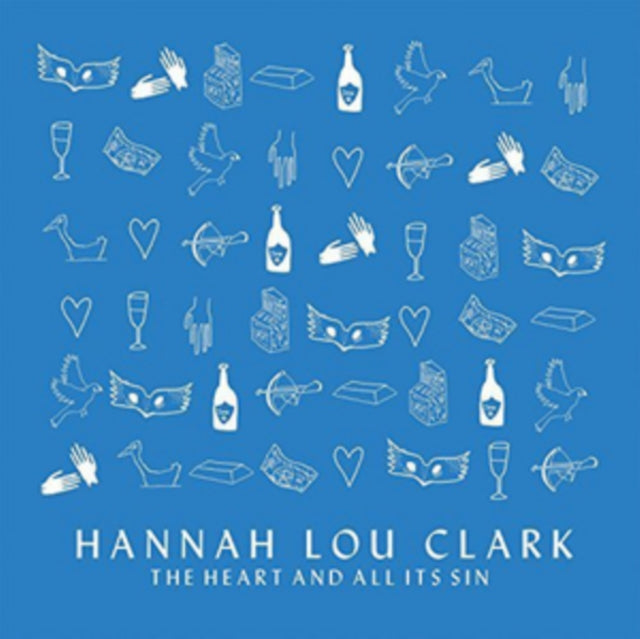 CLARK, HANNAH LOU | HEART AND ALL ITS SIN | VINYL RECORD (LP)