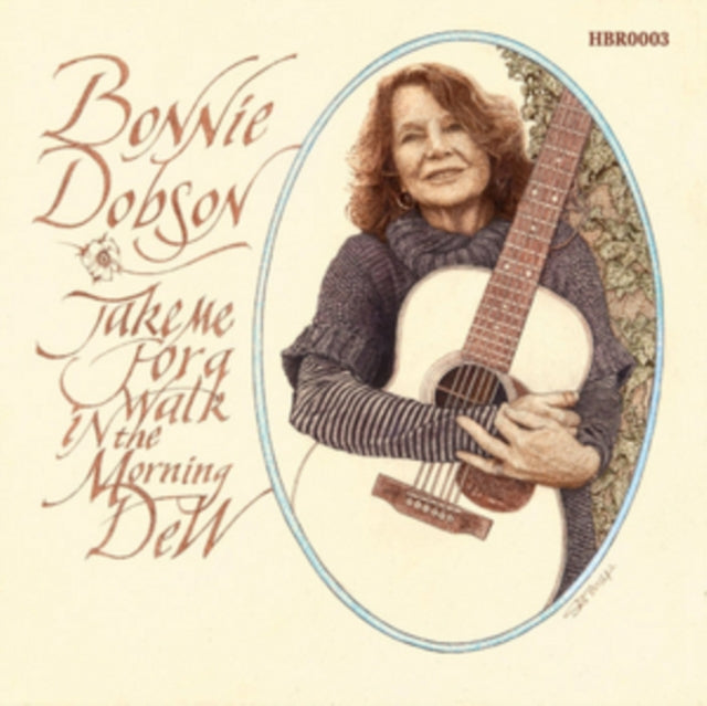 DOBSON, BONNIE | TAKE ME FOR A WALK IN THE MORNING DEW | VINYL RECORD (LP)