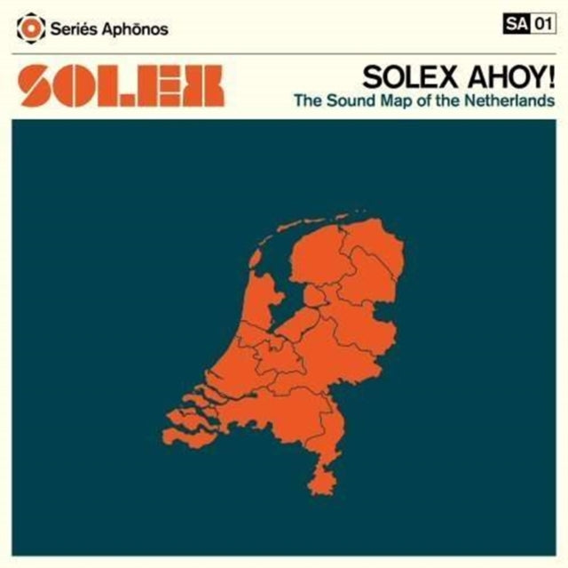 SOLEX | SOLEX AHOY (SOUND MAP OF THE NETHERLANDS) | VINYL RECORD (LP)