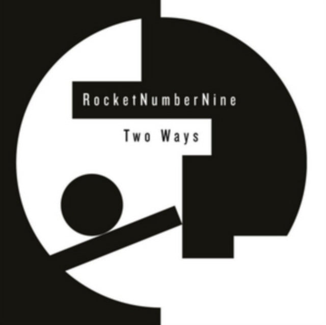 ROCKETNUMBERNINE | TWO WAYS | 12IN VINYL