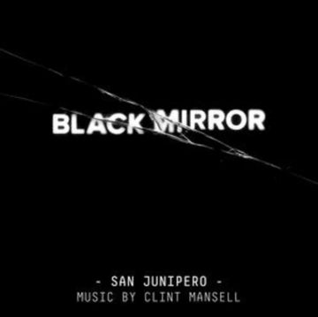 BLACK MIRROR: SAN JUNIPER OST (PICTURE DISC) | VINYL RECORD (LP)