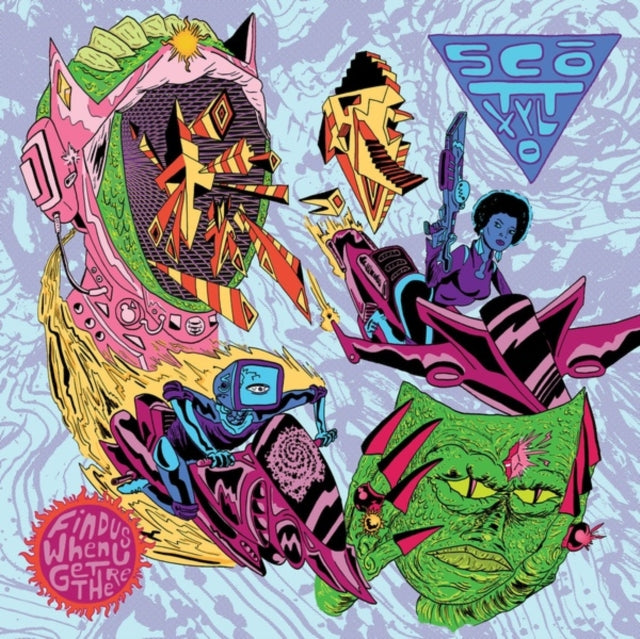 XYLO, SCOTT | FIND US WHEN U GET THERE | VINYL RECORD (LP)