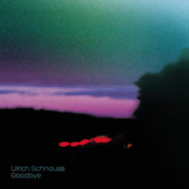 SCHNAUSS, ULRICH | GOODBYE | VINYL RECORD (LP)