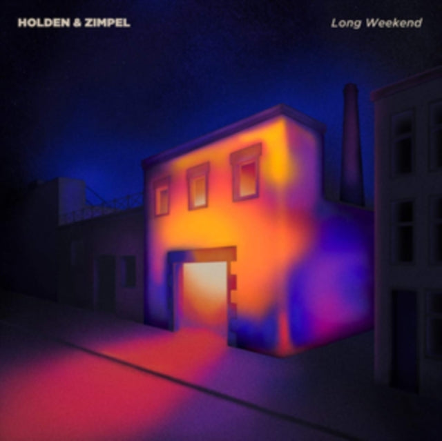 HOLDEN & ZIMPEL | LONG WEEKEND EP | 12IN VINYL
