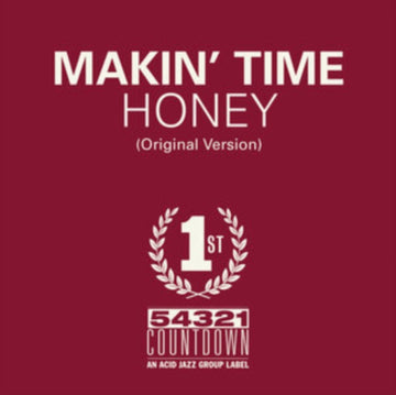 MAKIN' TIME | HONEY / TAKE WHAT YOU CAN GET | 7IN VINYL