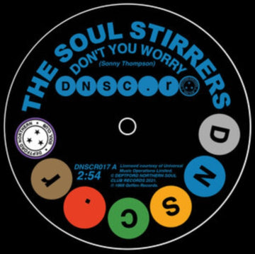 SOUL STIRRERS & SPINNERS | DON'T YOU WORRY / MEMORIES OF HER LOVE KEEP HAUNTING ME | 7IN VINYL