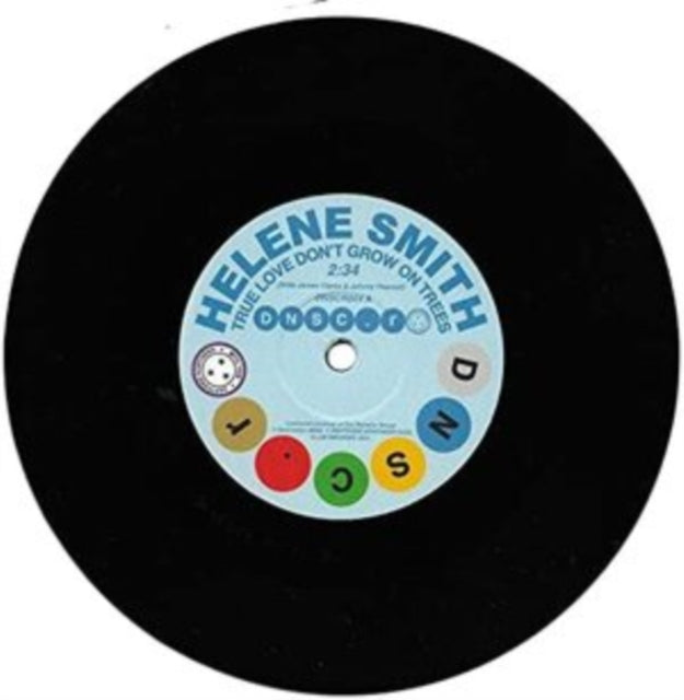 SMITH, HELENE | TRUE LOVE DON'T GROW ON TREES/SURE THING | 7IN VINYL