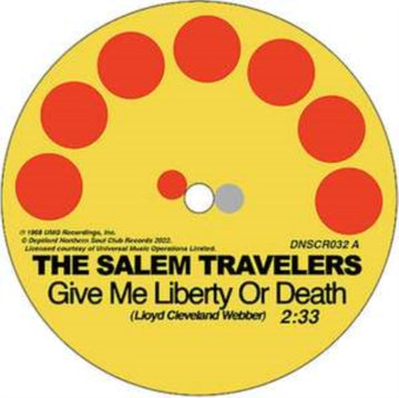 SALEM TRAVELERS | TELL IT LIKE IT IS/GIVE ME LIBERTY OR DEATH | 7IN VINYL