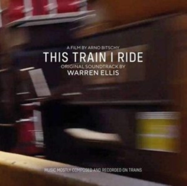 ELLIS, WARREN | THIS TRAIN I RIDE OST (BLUE VINYL) | VINYL RECORD (LP)