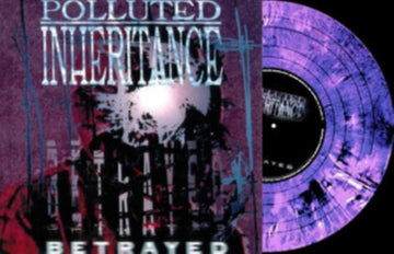 POLLUTED INHERITANCE | BETRAYED (COLOURED VINYL) | VINYL RECORD (LP)