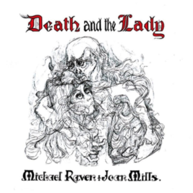 RAVEN, MICHAEL & JOAN MILLS | DEATH AND THE LADY (180G) | VINYL RECORD (LP)