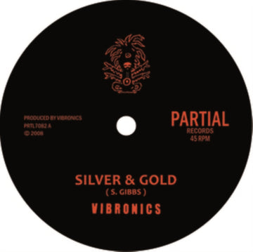 VIBRONICS | SILVER & GOLD | 7IN VINYL