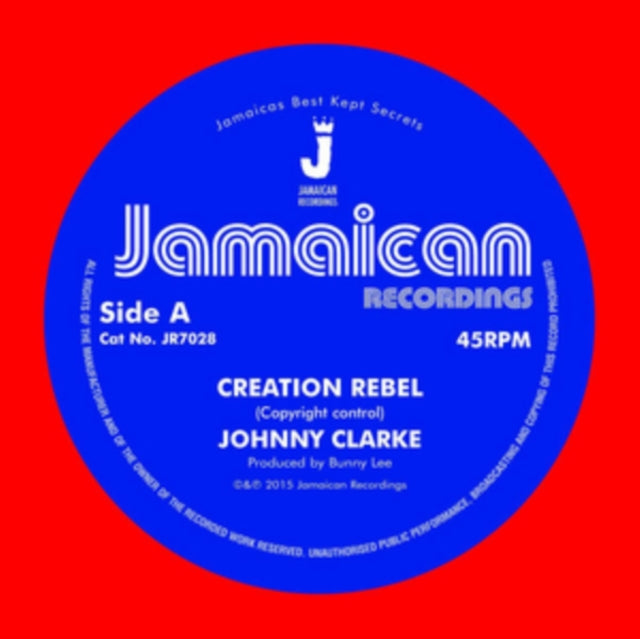 CLARKE, JOHNNY | CREATION REBEL/VERSION | 7IN VINYL