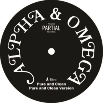 ALPHA & OMEGA | PURE AND CLEAN EP | 12IN VINYL