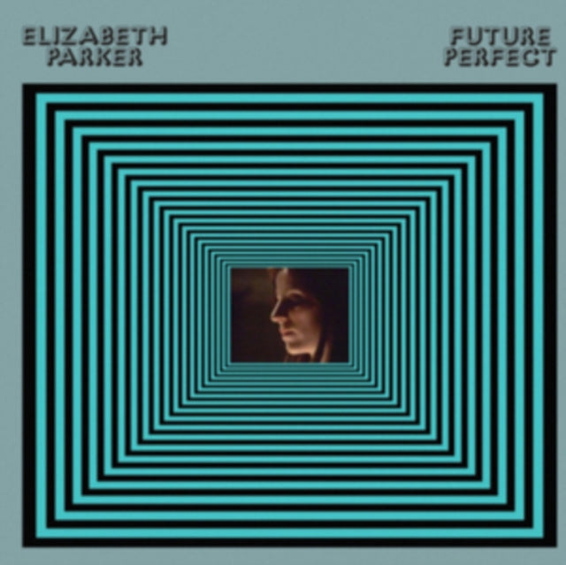 PARKER, ELIZABETH | FUTURE PERFECT | VINYL RECORD (LP)
