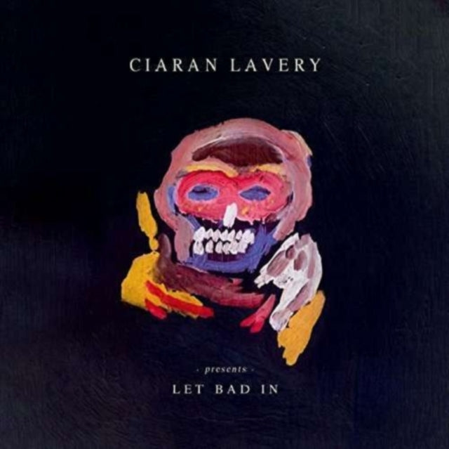 LAVERY, CIARAN | LET BAD IN (WHITE VINYL) | VINYL RECORD (LP)