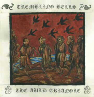 TREMBLING BELLS / ALEX REX | AULD TRIANGLE | 10IN VINYL