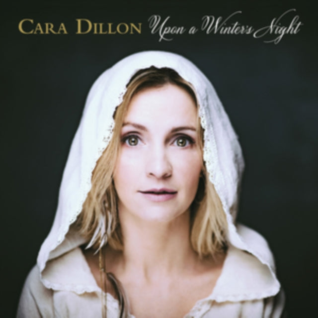 DILLON, CARA | UPON A WINTER'S NIGHT | VINYL RECORD (LP)