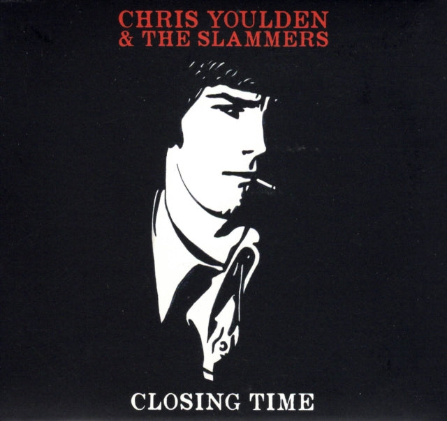 YOULDEN, CHRIS & THE SLAMMERS | CLOSING TIME | VINYL RECORD (LP)