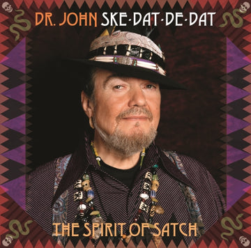 DR JOHN | SKE DAT DE DAT - THE SPIRIT OF SATCH | VINYL RECORD (LP)
