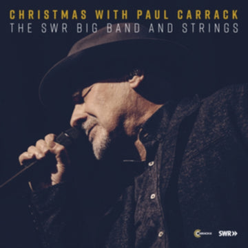 CARRACK, PAUL | CHRISTMAS WITH PAUL CARRACK, THE SWR BIG BAND & STRINGS | CD