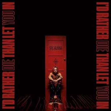 I'D RATHER DIE THAN LET YOU IN (RED/BLACK SPLATTER VINYL/IMPORT) | VINYL RECORD (LP)