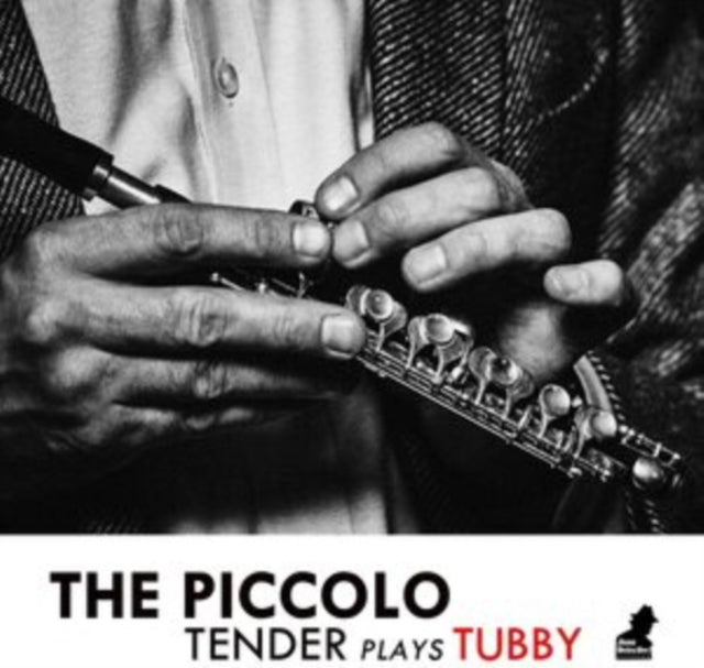 TENDERLONIOUS | PICCOLO - TENDER PLAYS TUBBY | 12IN VINYL