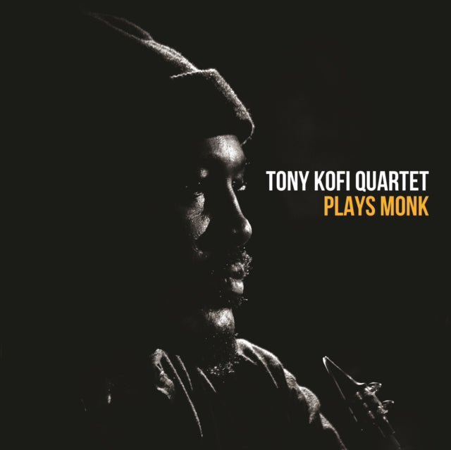 KOFI, TONY QUARTET | TONY KOFI QUARTET PLAYS MONK (2LP) | VINYL RECORD (LP)