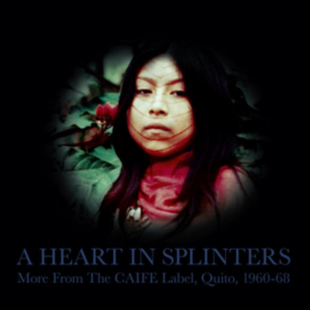VARIOUS ARTISTS | HEART IN SPLINTERS - MORE FROM THE CAIFE LABEL, QUITO, 1960-68 | VINYL RECORD (LP)