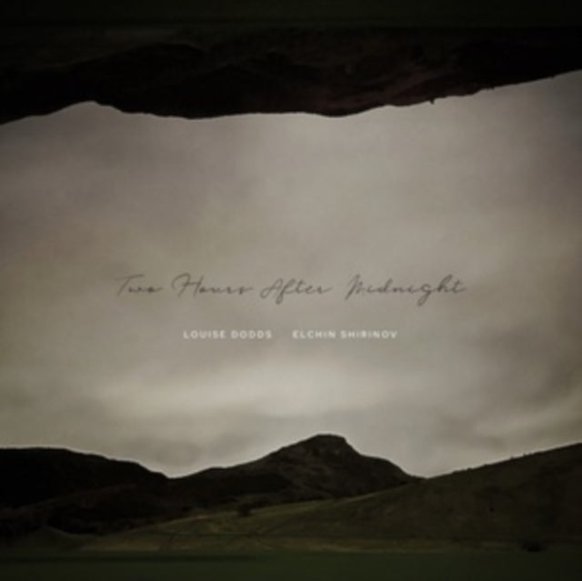 DODDS, LOUISE & ELCHIN SHIRINOV | TWO HOURS AFTER MIDNIGHT | VINYL RECORD (LP)