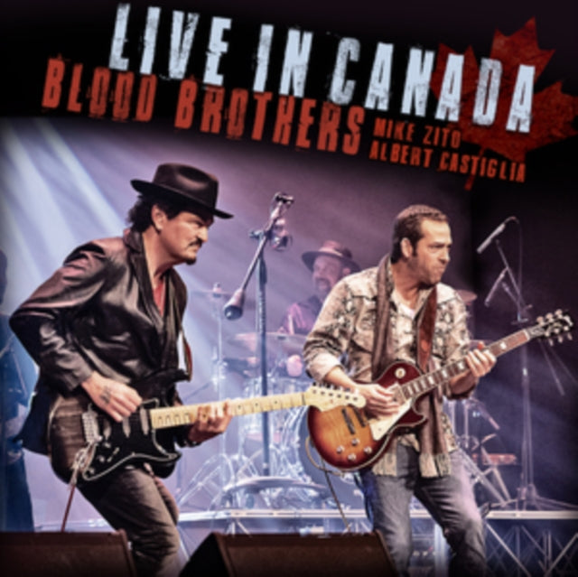 ZITO, MIKE & ALBERT CASTIGLIA | BLOOD BROTHERS: LIVE IN CANADA | CD