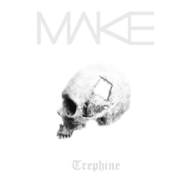MAKE | TREPHINE | VINYL RECORD (LP)