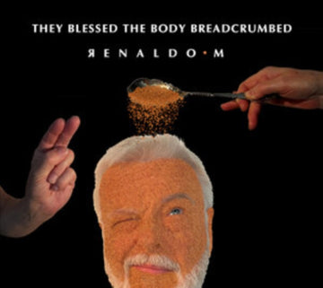 THEY BLESSED THE BODY BREADCRUMBED | VINYL RECORD (LP)
