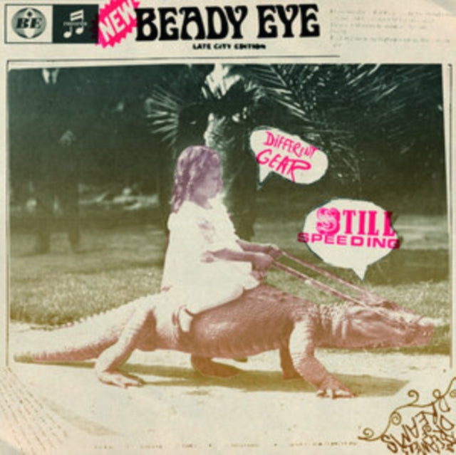 BEADY EYE | DIFFERENT GEAR STILL SPEEDING | VINYL RECORD (LP)