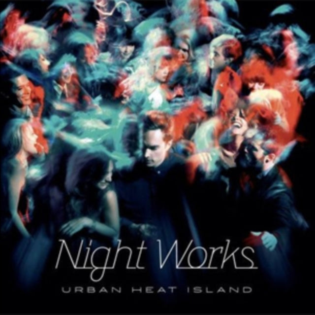 NIGHT WORKS | URBAN HEAT ISLAND | CD