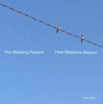 WEDDING PRESENT | HUW STEPHENS SESSIONS (LP/CD) | VINYL RECORD (LP)