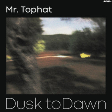 MR. TOPHAT | DUSK TO DAWN PART II | VINYL RECORD (LP)