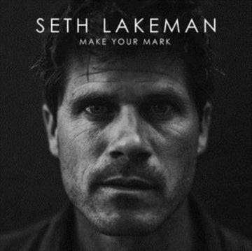 LAKEMAN, SETH | MAKE YOUR MARK | VINYL RECORD (LP)