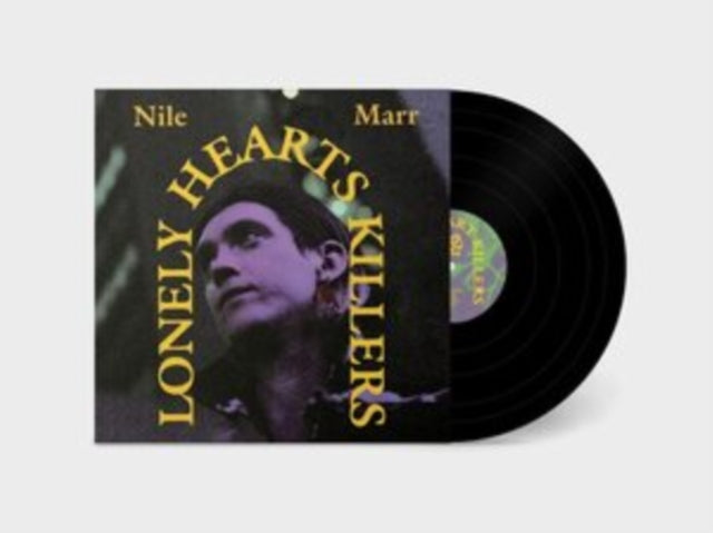 MARR, NILE | LONELY HEART KILLERS | VINYL RECORD (LP)