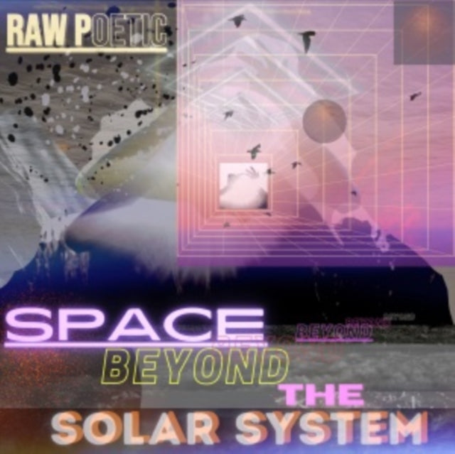 RAW POETIC | SPACE BEYOND THE SOLAR SYSTEM (3LP) | VINYL RECORD (LP)