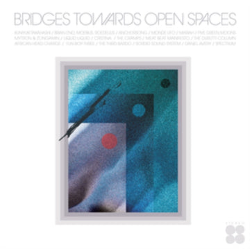BRIDGES TOWARDS OPEN SPACES: CIRCADIAN RHYTHMS 1967-2025 (GLACIER GREEN VINYL/2LP) | VINYL RECORD (LP)