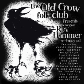 OLD CROW FOLK CLUB PRESENTS SONGS OF REV HAMMER RE-IMAGINED | VINYL RECORD (LP)